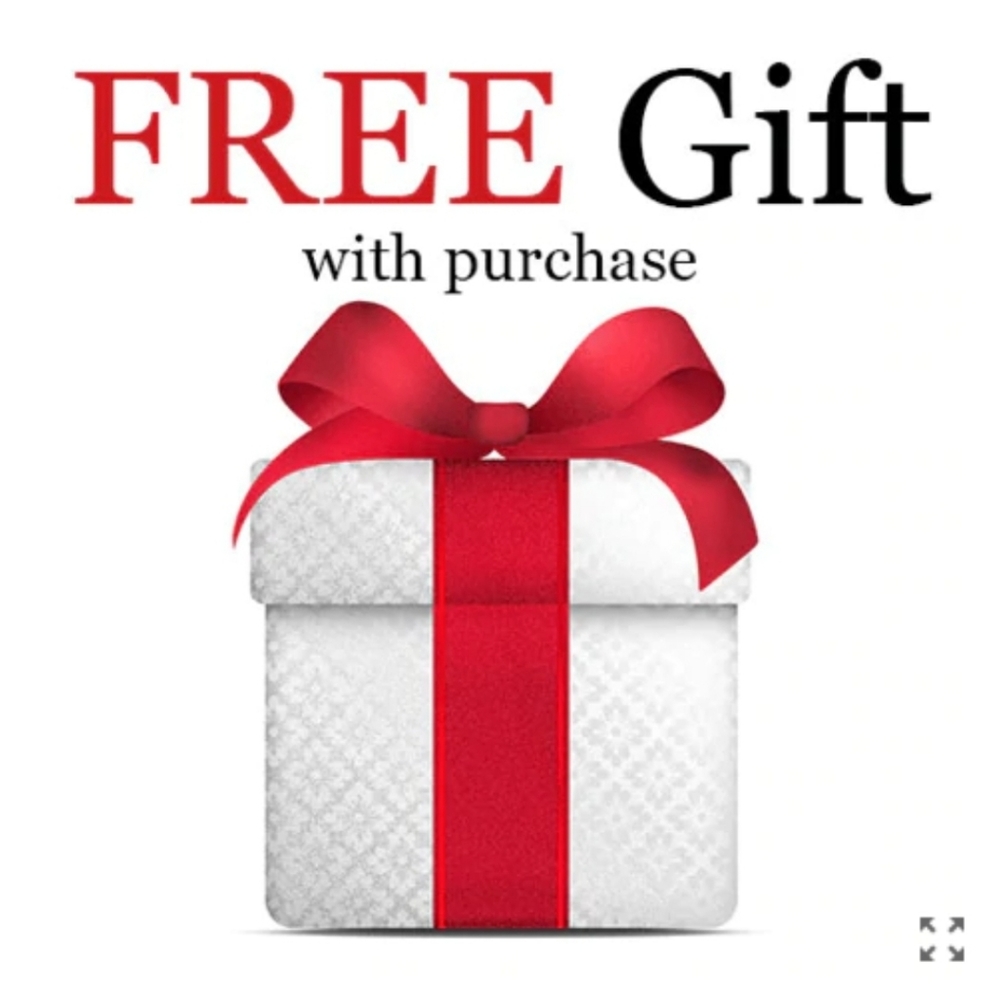 Free gift with every purchase!